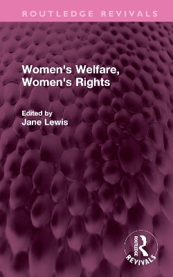 Women's Welfare, Women's Rights - 