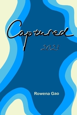 Captured -  Rowena