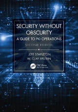 Security Without Obscurity - Stapleton, Jeff; Epstein, W. Clay