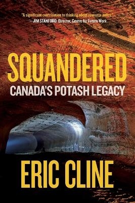 Squandered - Eric Cline