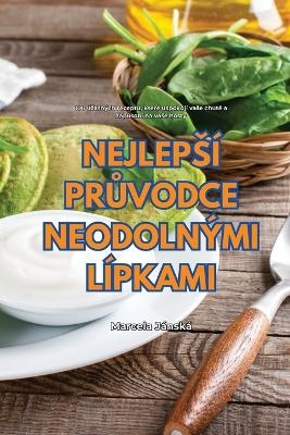 Nejlepsí PrŮvodce Neodolnými Lípkami -  Marcela Jánská