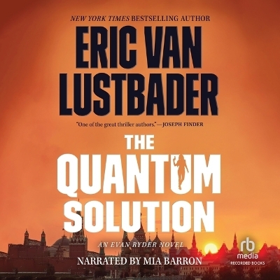 The Quantum Solution - Eric Van Lustbader