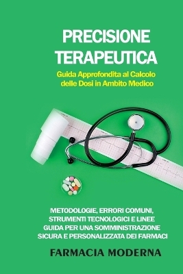 Precisione Terapeutica - Farmacia Moderna