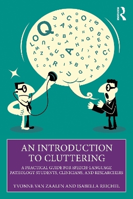 An Introduction to Cluttering - Yvonne van Zaalen, Isabella Reichel