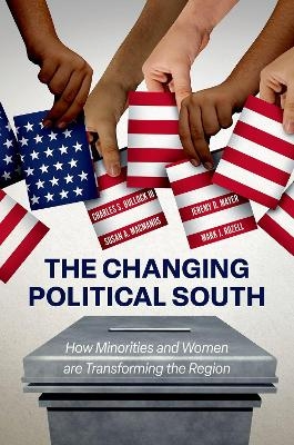 The Changing Political South - III Bullock  Charles S., Jeremy D. Mayer, Susan A. MacManus, Mark J. Rozell