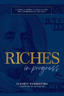 Riches in Progress - Claudio Sorrentino