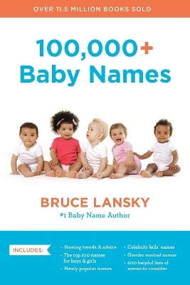 100,000+ Baby Names (Revised) - Bruce Lansky