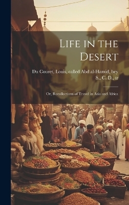 Life in the Desert - 