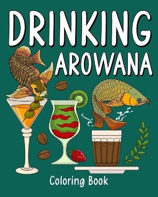 Drinking Arowana Coloring Book -  Paperland