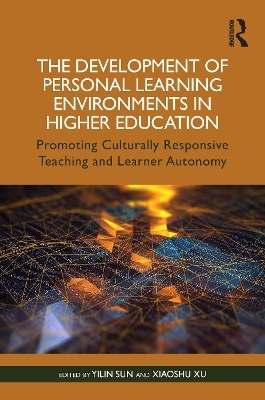 The Development of Personal Learning Environments in Higher Education - 