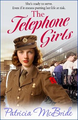 The Telephone Girls -  Patricia McBride