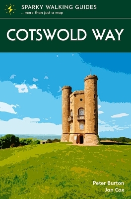 Cotswold Way - Jon Cox, Peter Burton