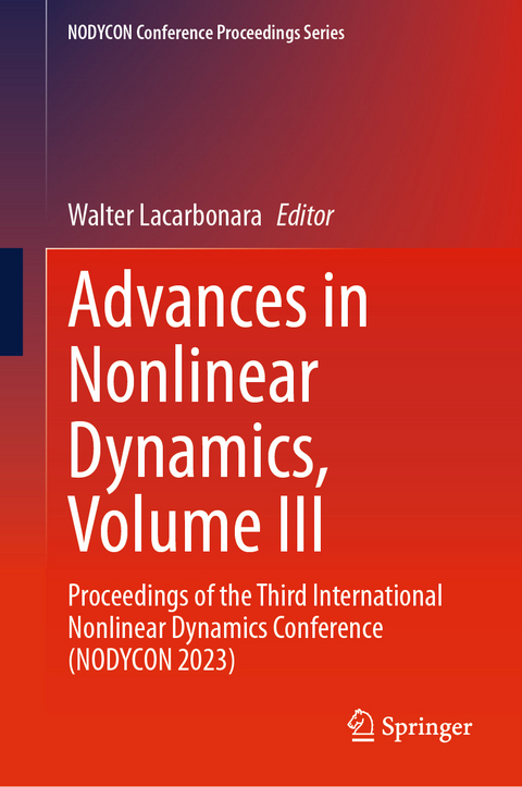 Advances in Nonlinear Dynamics, Volume III - 