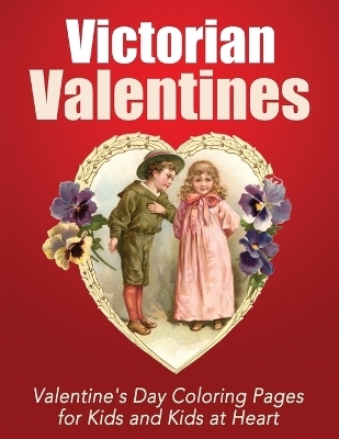 Victorian Valentines - 