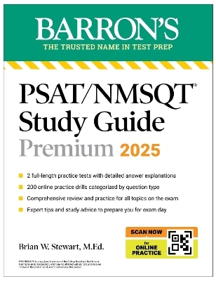 PSAT/NMSQT Premium Study Guide: 2025: 2 Practice Tests + Comprehensive Review + 200 Online Drills -  Barron's Educational Series, Brian W. Stewart  M.Ed.