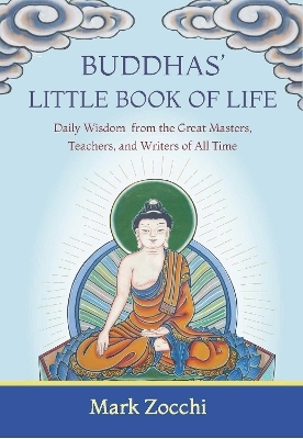 Buddha's Little Book of Life - Mark Zocchi