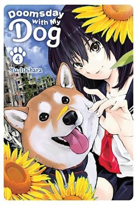 Doomsday with My Dog, Vol. 4 - Yu Ishihara