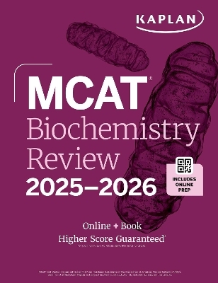 MCAT Biochemistry Review 2025-2026 -  Kaplan Test Prep