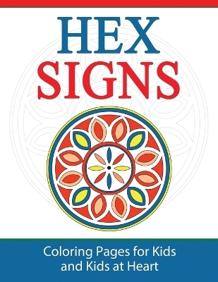 Hex Signs - 