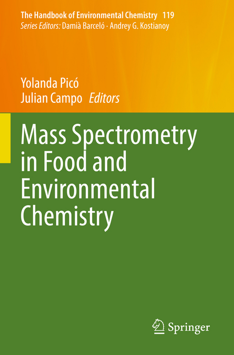 Mass Spectrometry in Food and Environmental Chemistry - 