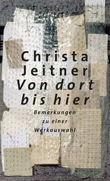 Von dort bis hier - Christa Jeitner