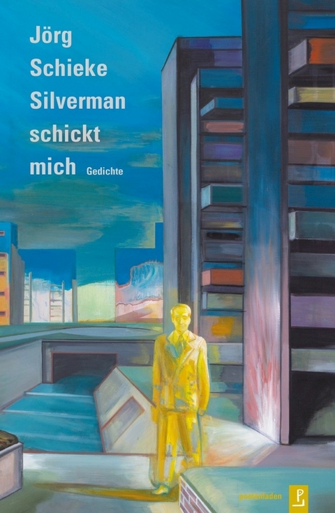 Silverman schickt mich - Jörg Schieke