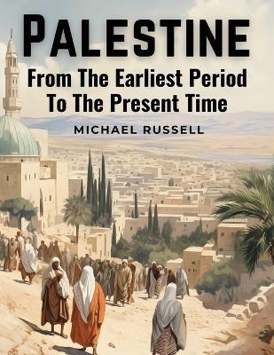 Palestine -  Michael Russell