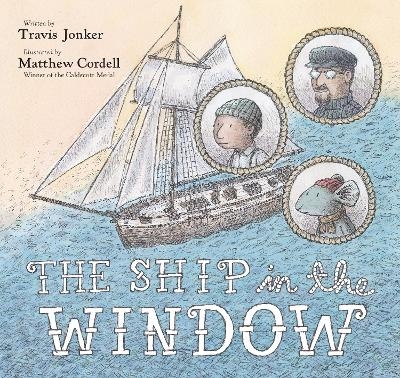 The Ship in the Window - Travis Jonker