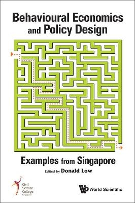 Behavioural Economics And Policy Design: Examples From Singapore - 