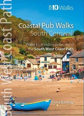 Coastal Pub Walks: Cornwall - Fiona Barltrop