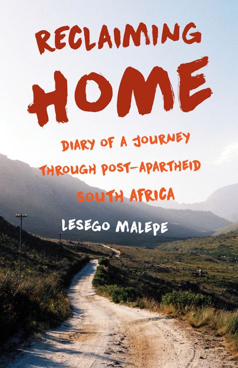 Reclaiming Home -  Lesego Malepe