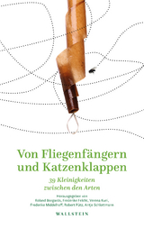 Von Fliegenfängern und Katzenklappen - 