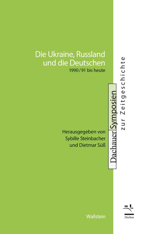 Die Ukraine, Russland und die Deutschen - 