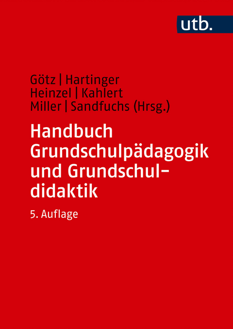 Handbuch Grundschulpädagogik und Grundschuldidaktik - 