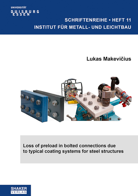 Loss of preload in bolted connections due to typical coating systems for steel structures - Lukas Makevicius