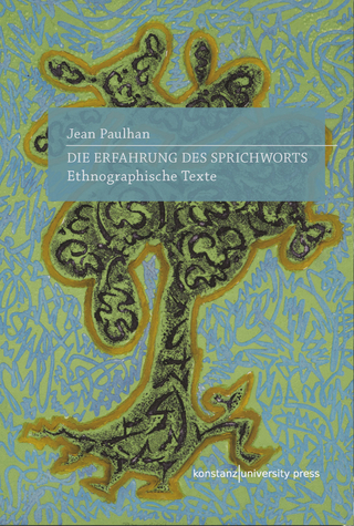 Die Erfahrung des Sprichworts - Jean Paulhan