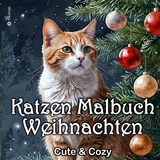 Katzen Malbuch Weihnachten - Katzenmalbuch Weihnachten - Süße Katzen Vintage Katzenwelt - Kenya Kooper