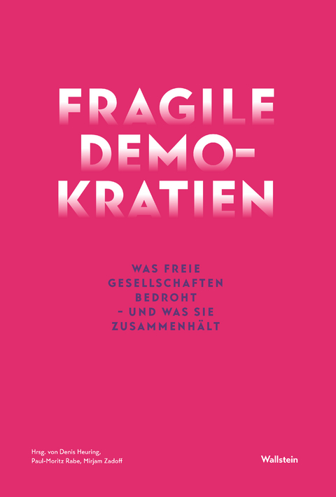 Fragile Demokratien - 