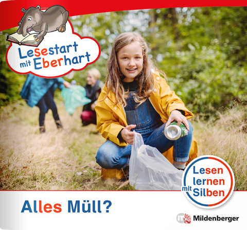 Lesestart mit Eberhart: Alles Müll? - Stefanie Drecktrah, Nicole Brandau