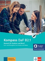 Kompass DaF B2.1 - Hybride Ausgabe allango - Birgit Braun, Nadja Fügert, Friederike Jin, Klaus Mautsch, Ilse Sander, Nicole Schäfer, Daniela Schmeiser