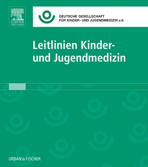 Leitlinien Kinder- und Jugendmedizin Lfg. 49 - 