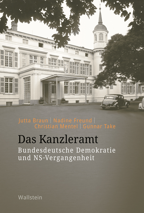 Das Kanzleramt - Jutta Braun, Nadine Freund, Christian Mentel, Gunnar Take