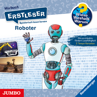 Wieso? Weshalb? Warum? Erstleser. Roboter - Annette Neubauer