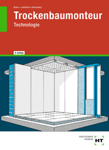 eBook inside: Buch und eBook Trockenbaumonteur - Boes, Manfred; Hrachowy, Frank; Leithold, Dieter