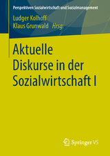 Aktuelle Diskurse in der Sozialwirtschaft I - 