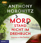 Mord stand nicht im Drehbuch - Anthony Horowitz