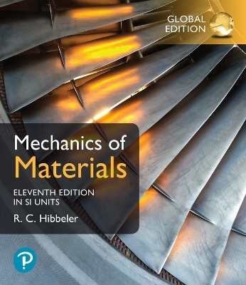 Mechanics of Materials, SI Edition -- Mastering Engineering with Pearson eText Access Code - Russell Hibbeler