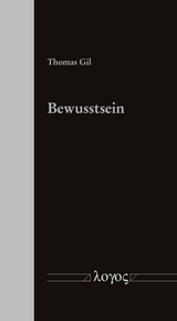 Bewusstsein - Thomas Gil