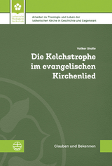 Die Kelchstrophe im evangelischen Kirchenlied - Volker Stolle