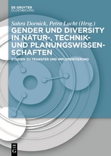 Gender und Diversity in Natur-, Technik- und Planungswissenschaften - 